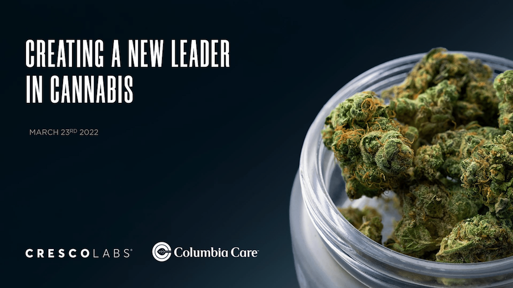 Cresco Labs to acquire Columbia Care
