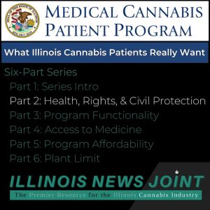 Part 2: What Illinois cannabis patients really want