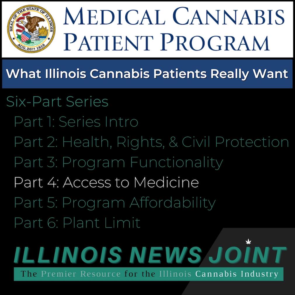 Part 4: What Illinois cannabis patients really want