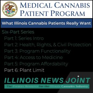 Part 6: What Illinois cannabis patients really want