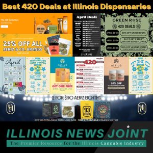 best 420 dispensary deals in Illinois