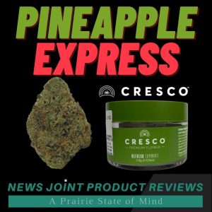 Pineapple Express by Cresco