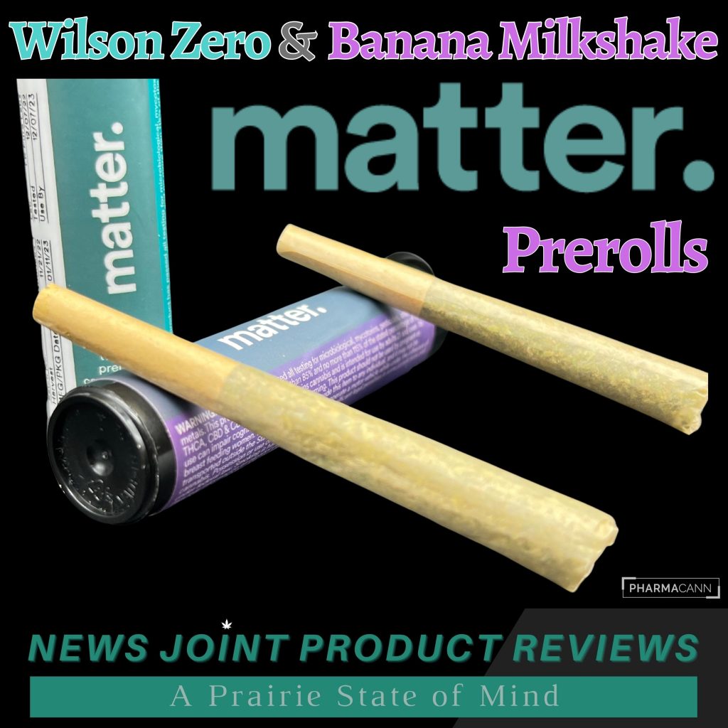 Wilson! Zero and Banana Milkshake Prerolls by matter