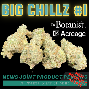 Big Chillz #1 by The Botanist