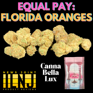 Equal Pay: Florida Oranges by Canna Bella Lux